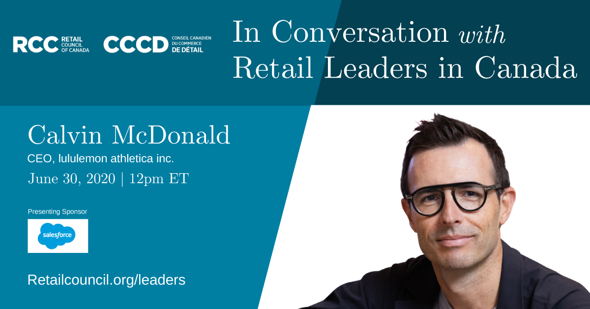 In conversation with Calvin McDonald of Lululemon - Retail Council of Canada