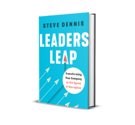 Live from SMU in Dallas, Texas, Steve Dennis & Leaders Leap, Transforming Your Company at the Speed of Disruption